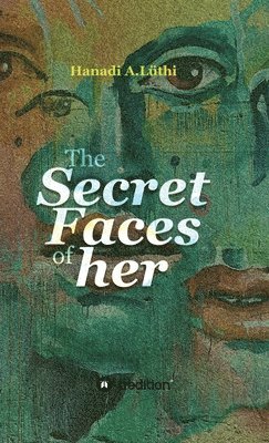 The secret faces of her 1