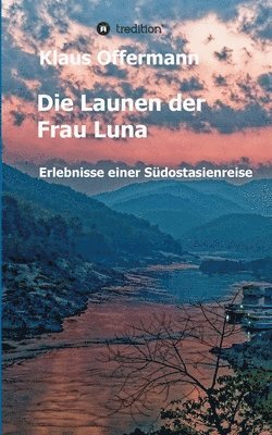 bokomslag Die Launen der Frau Luna