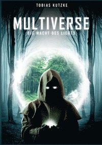 bokomslag Multiverse: Die Macht des Lichts