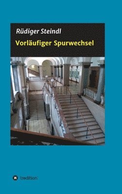 Vorläufiger Spurwechsel 1