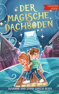 bokomslag Der magische Dachboden - Leichter lesen