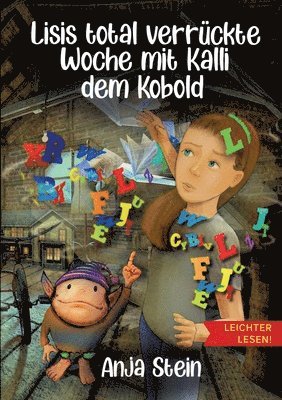 bokomslag Lisis total verrückte Woche mit Kalli dem Kobold - Leichter lesen