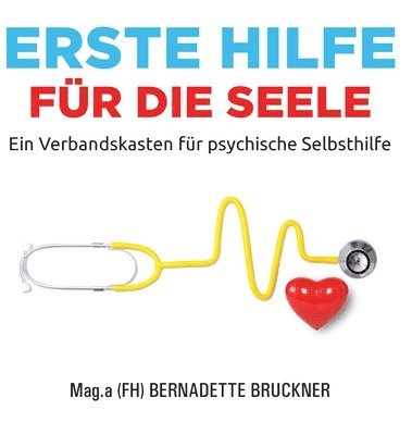 bokomslag Erste Hilfe für die Seele