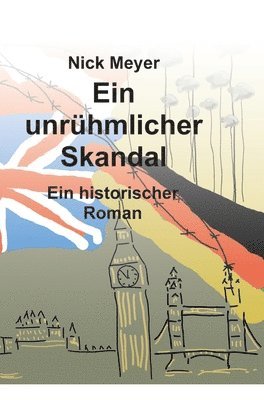 Nick Meyer, Anna Weinowski - unrühmlicher Skandal, Inbunden
