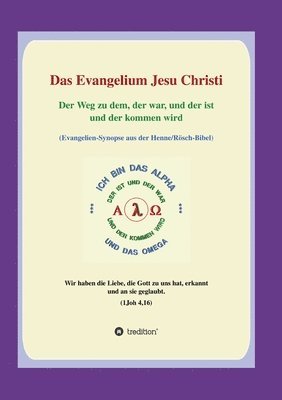 bokomslag Das Evangelium Jesu Christi: Der Weg zu dem, der war, und der ist und der kommen wird