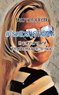 bokomslag #(selbst)STIGMA