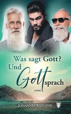 bokomslag Was sagte Gott? Und Gott sprach.