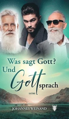 bokomslag Was sagte Gott? Und Gott sprach.