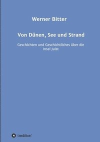 bokomslag Von Dünen, See und Strand