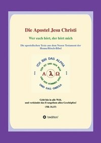 bokomslag Die Apostel Jesu Christi: Wer euch hört, hört mich