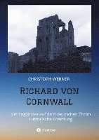 Christoph Werner - Richard von Cornwall, Häftad
