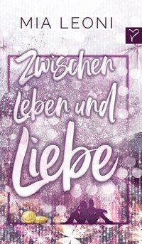 bokomslag Zwischen Leben und Liebe