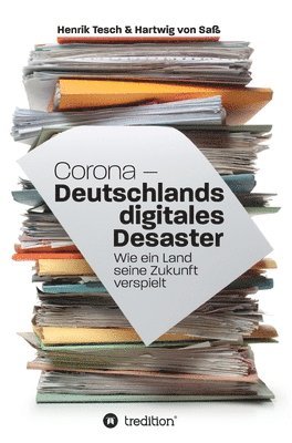bokomslag Corona - Deutschlands digitales Desaster