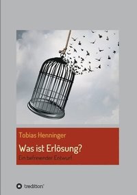 bokomslag Was ist Erlösung?