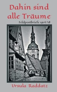 bokomslag Dahin sind alle Träume