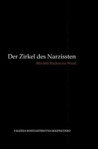 bokomslag Zirkel des Narzissten