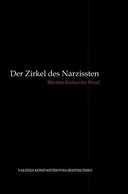 bokomslag Zirkel des Narzissten