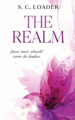 The Realm: Some vows should never be broken. 1