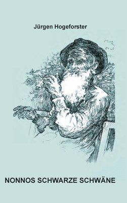 Nonnos Schwarze Schwäne