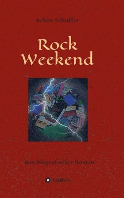 bokomslag Schäffer, A: Rock Weekend