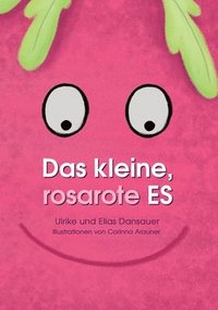 bokomslag Das kleine, rosarote Es