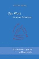 bokomslag Das Wort in seiner Bedeutung:Zur Genese von Sprache und Bewusstsein