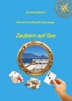 bokomslag Mit dem Frachtschiff unterwegs: Zaubern auf See