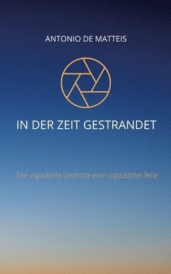 bokomslag In der Zeit gestrandet