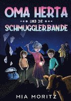 Oma Herta und die Schmugglerbande 1