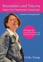bokomslag Blockaden und Trauma lösen mit Freemotion-Coaching¿