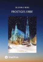 bokomslag Frostiges Erbe