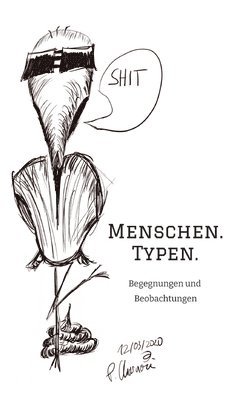 Menschen. Typen.: Begegnungen und Beobachtungen 1