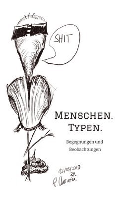 bokomslag Menschen. Typen.: Begegnungen und Beobachtungen