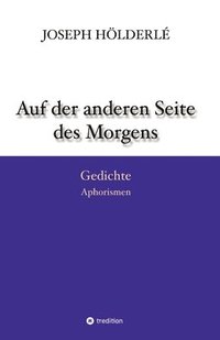 bokomslag Auf der anderen Seite des Morgens