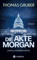 Thomas Gruber - Akte Morgan, Häftad