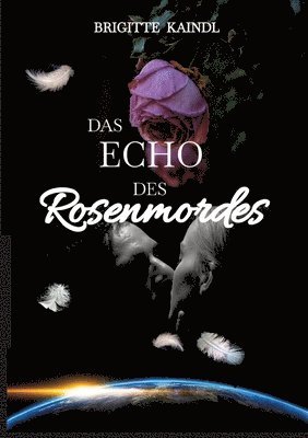 bokomslag Das Echo des Rosenmordes