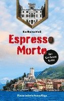 bokomslag Espresso Morte - Ein Gardaseekrimi