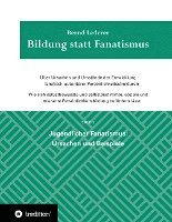 bokomslag Bildung statt Fanatismus