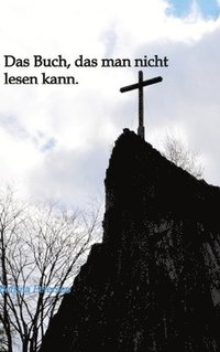 bokomslag Buch, das man nicht lesen kann
