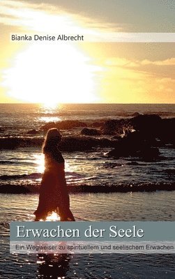 Erwachen der Seele