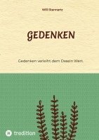 bokomslag Gedenken:Gedenken verleiht dem Dasein Wert.