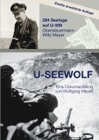 bokomslag U-SEEWOLF:294 Seetage auf U-509, Obersteuermann Willy Meyer, 2. erweiterte Auflage