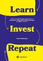 bokomslag Learn. Invest. Repeat.