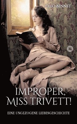 bokomslag Improper, Miss Trivett!