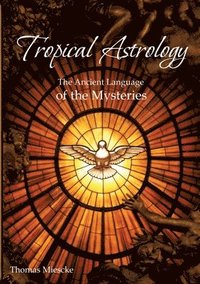 bokomslag Astrology - The Ancient Language of the Mysteries