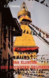 bokomslag Kloster der höchsten Seligkeit