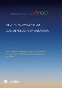bokomslag Rechnungswesen4you - Das Merkbuch für Anfänger