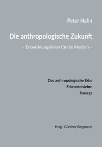bokomslag Die anthropologische Zukunft