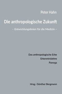 bokomslag Die anthropologische Zukunft