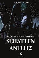 bokomslag Legenden von Estahron - Schattenantlitz